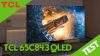 Test-et-Avis-du-Téléviseur-TCL-65C843-QLED